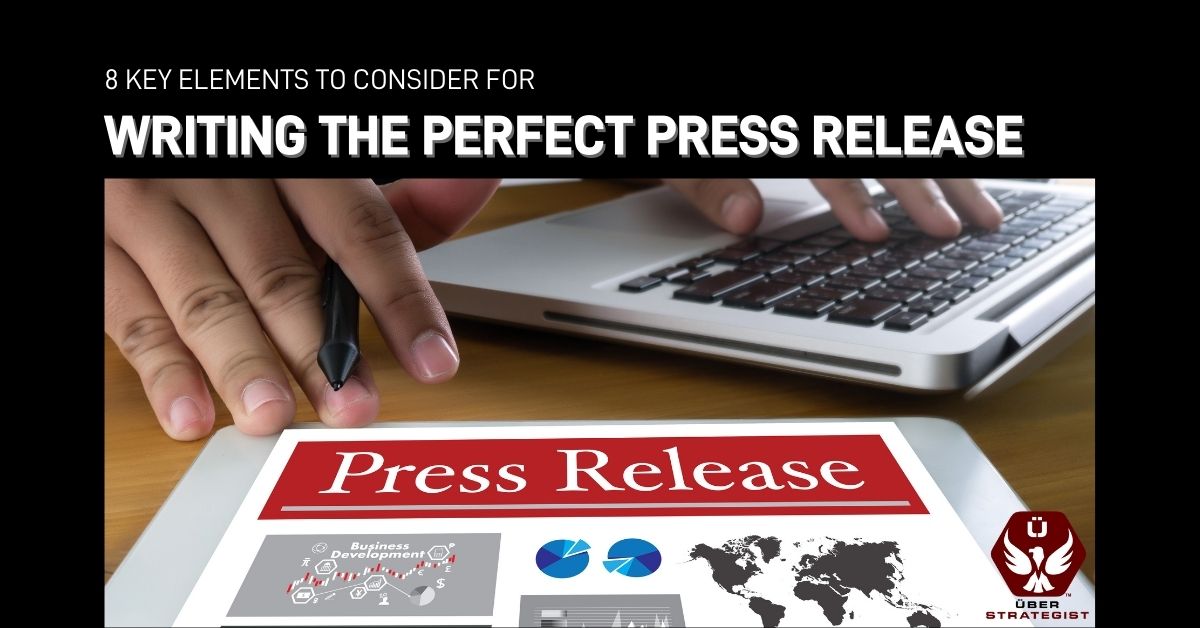 writing the perfect press release - uberstrategist