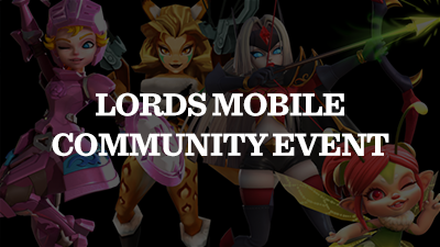 More Case Studies - Lords Mobile